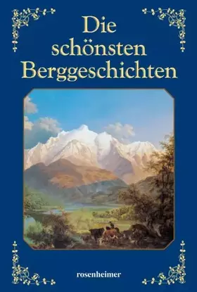 Couverture du produit · Die schönsten Berggeschichten