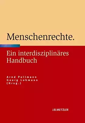 Couverture du produit · Menschenrechte: Ein interdisziplinäres Handbuch
