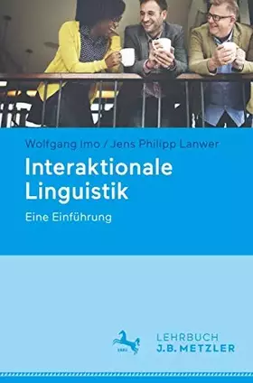 Couverture du produit · Interaktionale Linguistik: Eine Einführung