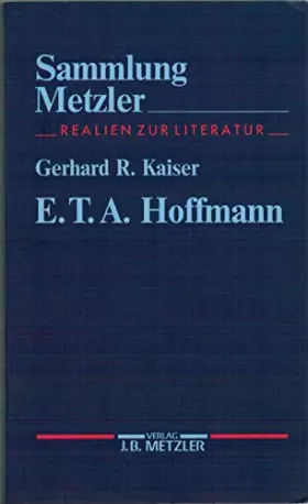 Couverture du produit · E. T. A. Hoffmann: Sammlung Metzler, 243