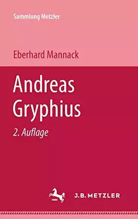 Couverture du produit · Sammlung Metzler, Bd.76, Andreas Gryphius