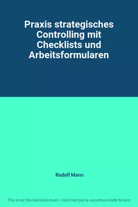 Couverture du produit · Praxis strategisches Controlling mit Checklists und Arbeitsformularen
