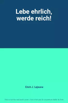 Couverture du produit · Lebe ehrlich, werde reich!