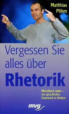 Couverture du produit · Vergessen Sie alles über Rhetorik