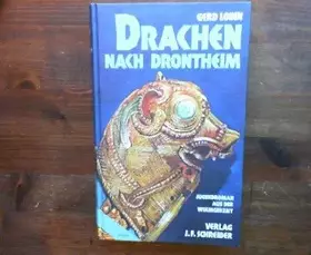 Couverture du produit · Drachen nach Drontheim. Jugendroman aus der Wikingerzeit