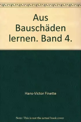 Couverture du produit · Aus Bauschäden lernen, Band 4