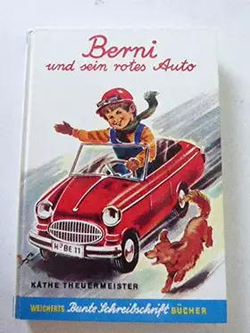 Couverture du produit · Berni und sein rotes Auto