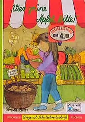 Couverture du produit · Vier grüne Äpfel, bitte!: Schreibschrift