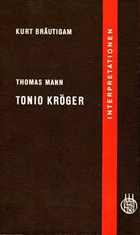 Couverture du produit · Thomas Mann: Tonio Kröger. Interpretationen