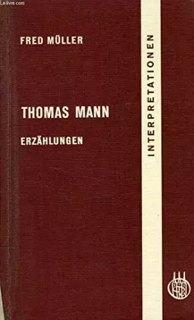 Couverture du produit · Thomas Mann: Erzählungen