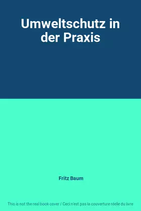 Couverture du produit · Umweltschutz in der Praxis