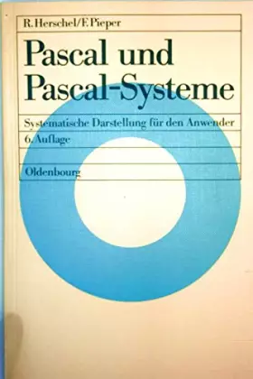 Couverture du produit · PASCAL und PASCAL-Systeme: Systematische Darstellung für den Anwender
