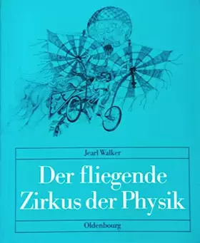 Couverture du produit · Der fliegende Zirkus der Physik