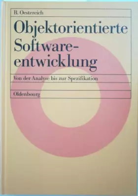 Couverture du produit · Objektorientierte Softwareentwicklung: Von der Analyse bis zur Spezifikation