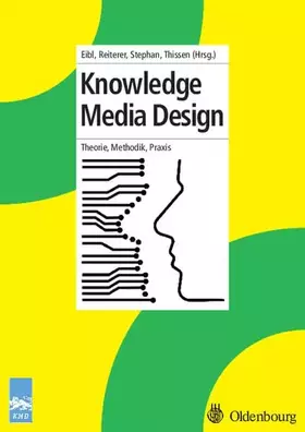 Couverture du produit · Knowledge Media Design: Theorie, Methodik, Praxis