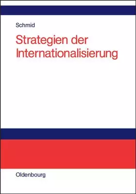 Couverture du produit · Strategien der Internationalisierung: Fallstudien und Fallbeispiele