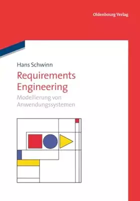 Couverture du produit · Requirements Engineering: Modellierung von Anwendungssystemen