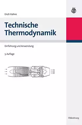 Couverture du produit · Technische Thermodynamik: Einführung und Anwendung