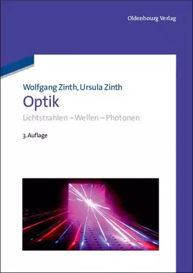 Couverture du produit · Optik: Lichtstrahlen - Wellen - Photonen