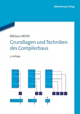 Couverture du produit · Grundlagen und Techniken des Compilerbaus