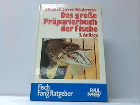 Couverture du produit · Das grosse Präparierbuch der Fische