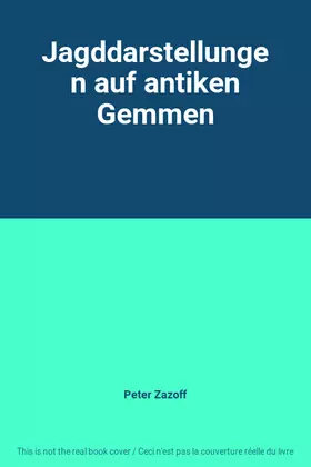 Couverture du produit · Jagddarstellungen auf antiken Gemmen