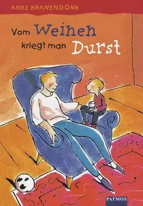 Couverture du produit · Vom Weinen kriegt man Durst
