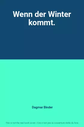 Couverture du produit · Wenn der Winter kommt.