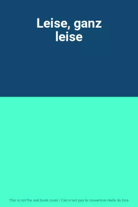 Couverture du produit · Leise, ganz leise