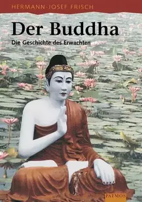 Couverture du produit · Der Buddha. Die Geschichte des Erwachten