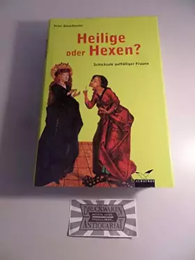 Couverture du produit · Heilige oder Hexen?