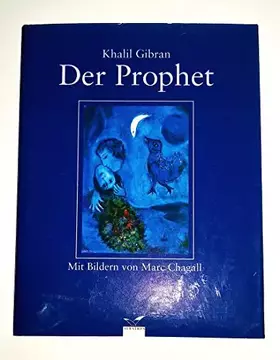 Couverture du produit · Der Prophet: Mit Bildern von Marc Chagall