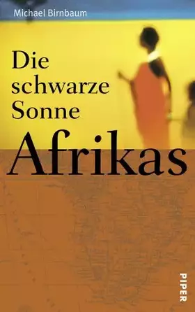 Couverture du produit · Die schwarze Sonne Afrikas