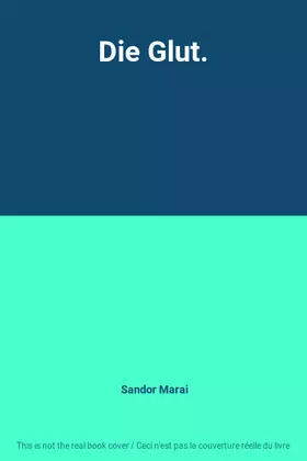 Couverture du produit · Die Glut.