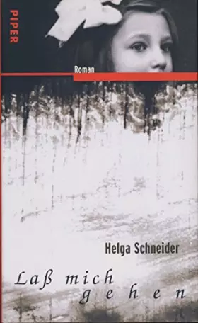Couverture du produit · Laß mich gehen: Roman