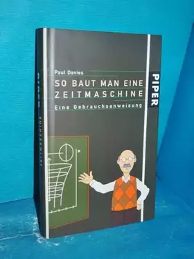 Couverture du produit · So baut man eine Zeitmaschine: Eine Gebrauchsanweisung