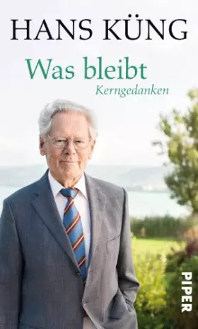 Couverture du produit · Was bleibt: Kerngedanken