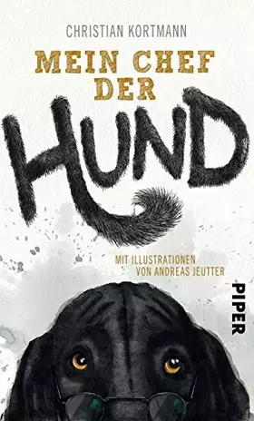 Couverture du produit · Mein Chef der Hund