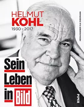 Couverture du produit · Helmut Kohl 1930–2017: Sein Leben in BILD