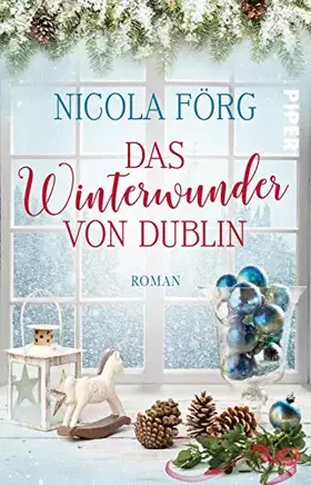Couverture du produit · Das Winterwunder von Dublin: Roman