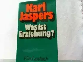 Couverture du produit · Was ist Erziehung? Ein Lesebuch