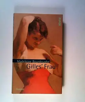 Couverture du produit · Gilles' Frau: Roman