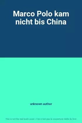 Couverture du produit · Marco Polo kam nicht bis China