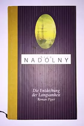 Couverture du produit · Die Entdeckung der Langsamkeit: Roman