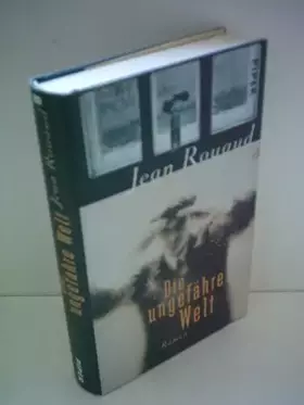 Couverture du produit · Die ungefähre Welt: Roman
