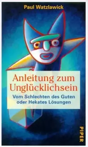 Couverture du produit · Anleitung Zum Unglucklich Sein