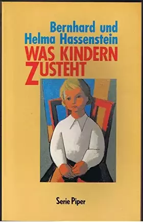 Couverture du produit · Was Kindern zusteht (Piper Taschenbuch)