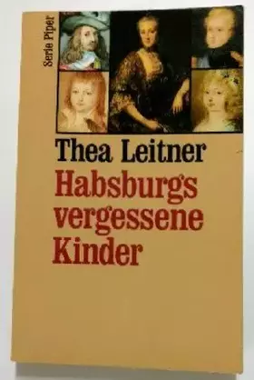 Couverture du produit · Habsburgs vergessene Kinder