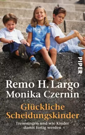 Couverture du produit · Glückliche Scheidungskinder.