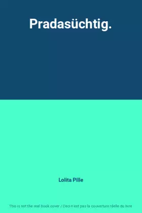 Couverture du produit · Pradasüchtig.